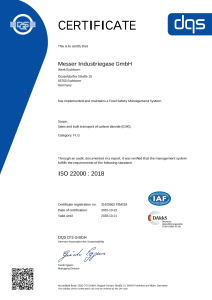 https://www.messer.rs/documents/1764088/165547757/Certificate+DIN+ISO+22000-2018+-+31629502+-+Messer+Industriegase+GmbH+-+englisch+-+2025-10-22+-+FSMS18.pdf/184f99b5-937f-0b15-b97a-8ed025799ad0?version=1.3&t=1766150389050&documentThumbnail=1
