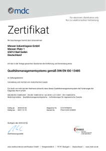 https://www.messer.rs/documents/1764088/165547757/ISO+13485+-Zertifikat_mdc_Medizinprodukte.pdf/e697bf25-c618-f000-5749-61aa478475db?version=1.0&t=1782390674580&documentThumbnail=1