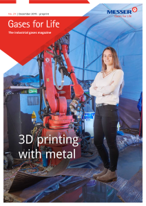 https://www.messer.rs/documents/20136/57734278/Gases+for+Life+-+3D-Printing+with+metal.pdf/100c238d-f328-75fb-4267-c6c5beb90c47?version=1.4&t=1636627763103&documentThumbnail=1