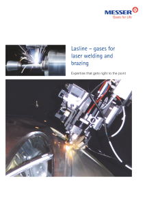 https://www.messer.rs/documents/20136/57734278/Lasline+-+Gases+for+Laser+welding+and+brazing.pdf/bb1443ee-1a6e-41c6-d124-3b04ad2c2515?version=1.2&t=1636627843053&documentThumbnail=1