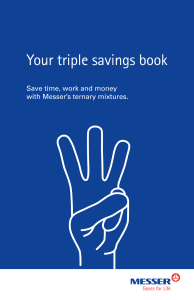 https://www.messer.rs/documents/20136/57734278/Triple+saver++-+How+to+improve+the+economics+of+your+welding++operation.pdf/2e65f900-71a2-9b0e-c981-ee4b1a8ad7d4?version=1.3&t=1636627745587&documentThumbnail=1